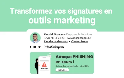 Boostez l’impact de vos communications avec les signatures d’e-mails