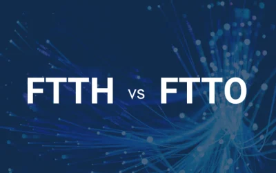 FTTH et FTTO : Quelle fibre choisir pour votre entreprise ?